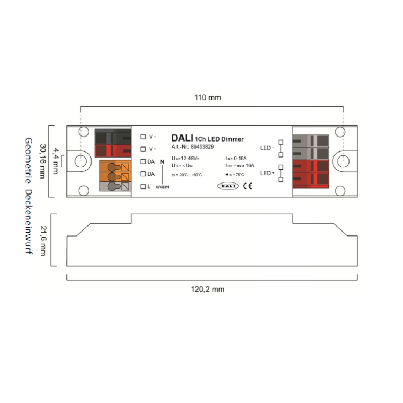 Dimmeinheit LN DALI 1Ch LED 24V /144W
12-48V/ 6A PWM L=122 B=30 H=22 IP20