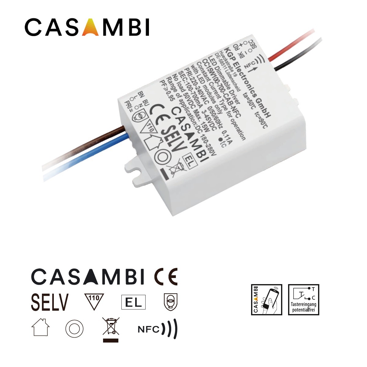 Multi-Konverter 15W NFC 100-700mA Casambi
220-240V / L=54  B=41 H=34 IP20
