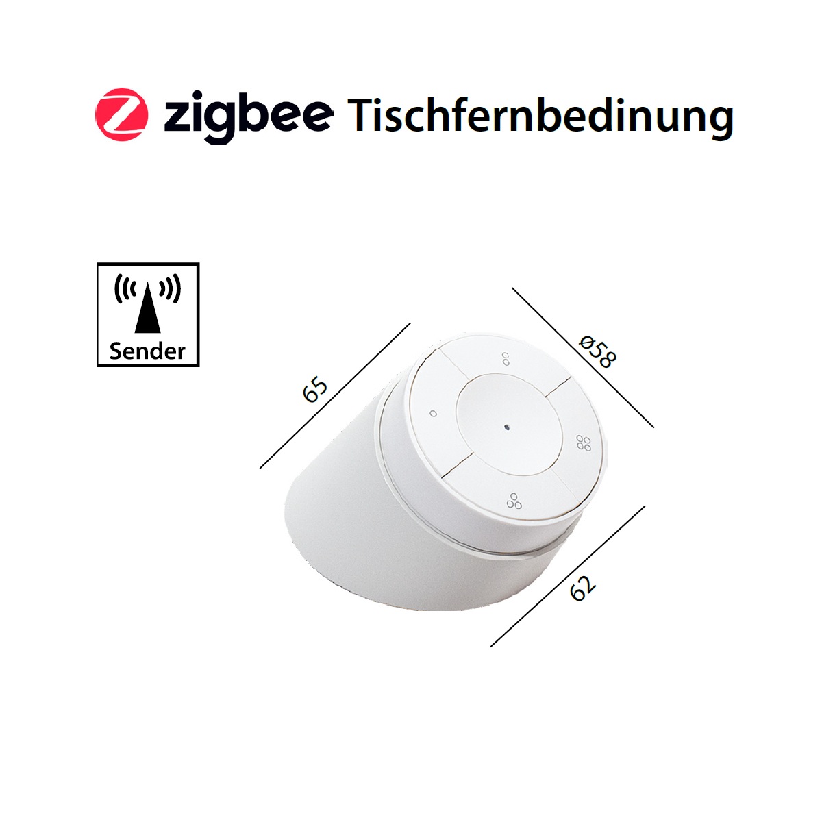 Tischfernbedinung per Funk Zigbeei TW oder RGB schwarz
4-Kanal / D=58 H=65 / IP20