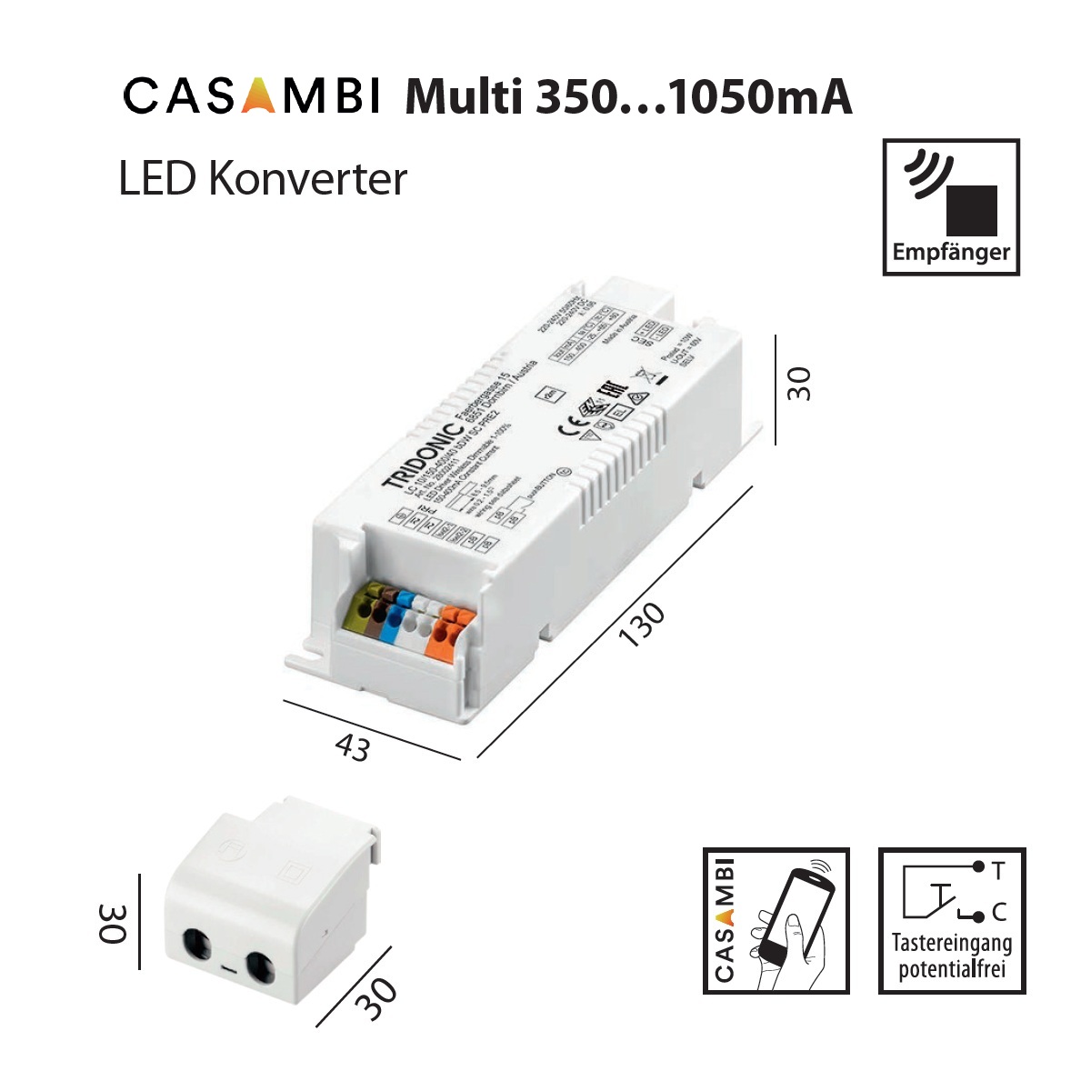 Multi-Konverter Casambi 17.5W bis 24.2W
230V/ 350-1050mA L=130 B=43 H=30 IP20