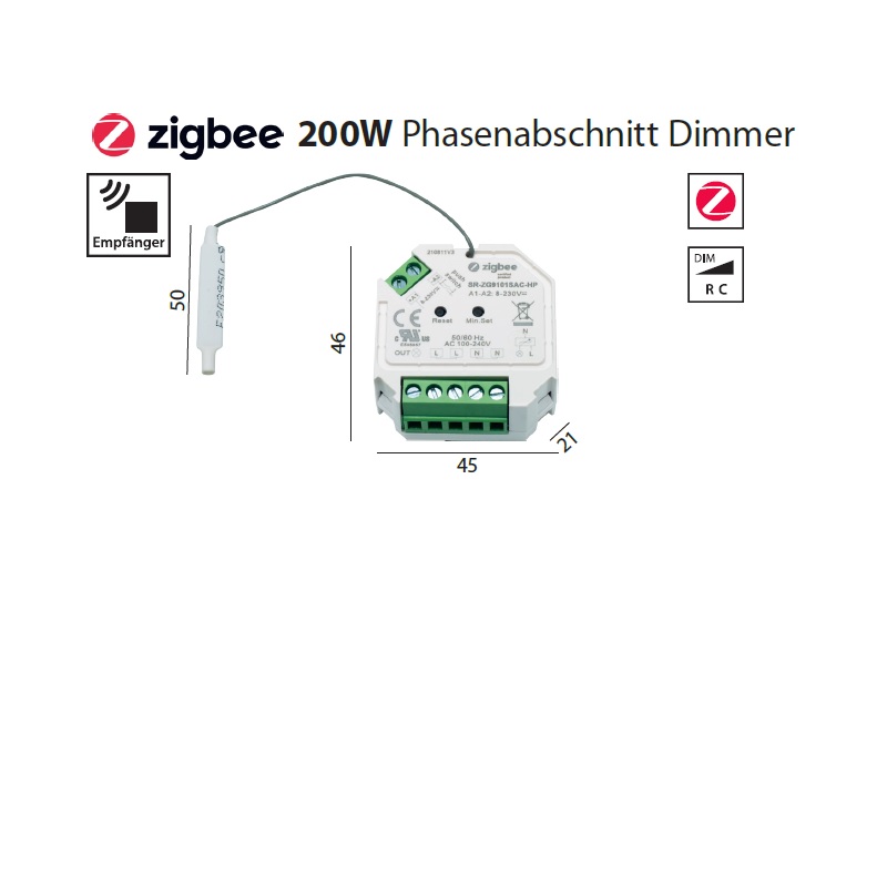 Zigbee Funk Phasenabschnitt Push-Dimmaktor
230V/ L=45 B=59 H=21 / IP20